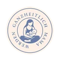Logo Ganzheitlich Mama werden: Mutter mit Baby im Arm, im Kreis die Worte Ganzheitlich Mama werden